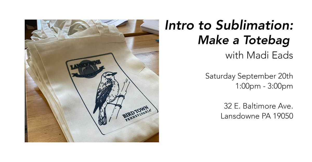 Intro to  Sublimation: Tote Bags, 20 September | Event in Lansdowne | AllEvents
