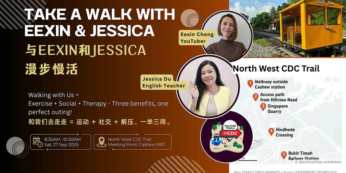 Take A Walk With Eexin & Jessica | 漫步慢活 (North West CDC Trail), 27 September | Event in Bukit Batok