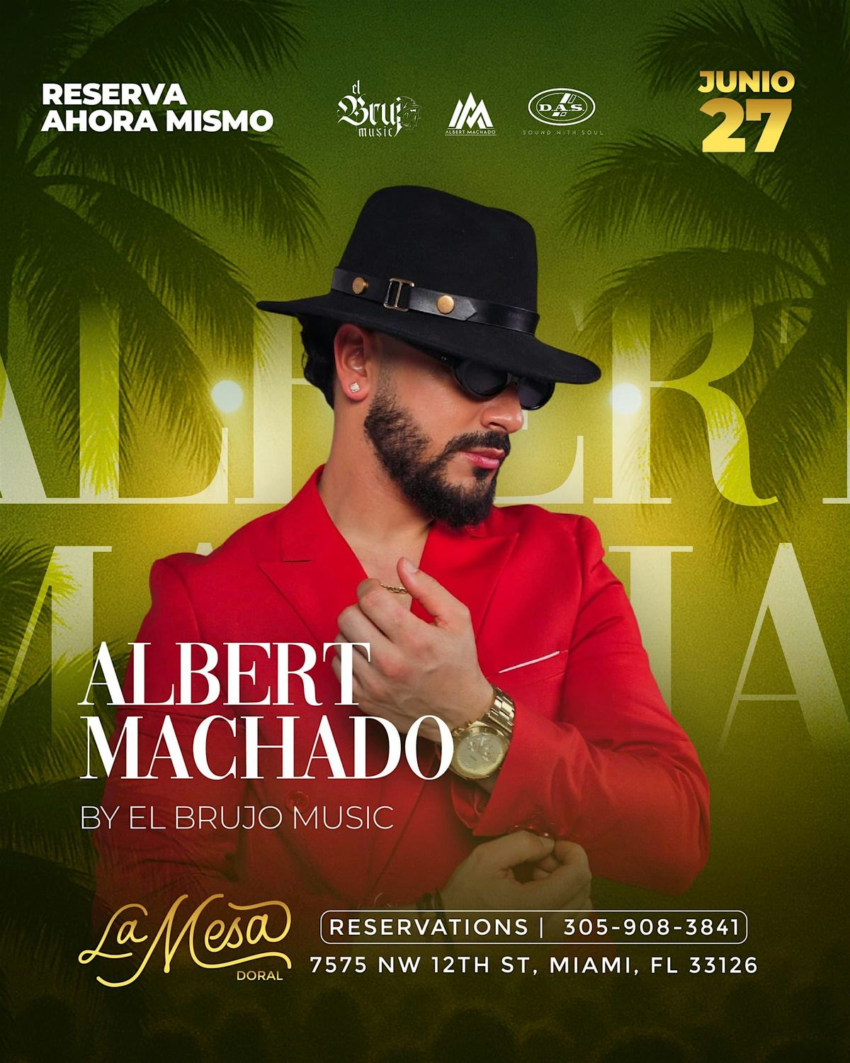 ALBERT MACHADO BY EL BRUJO MUSIC, 27 June | Event in Miami | AllEvents