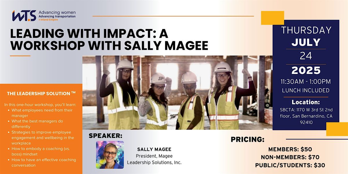 Leading with Impact: A Workshop with Sally Magee, 24 July | Event in San Bernardino | AllEvents