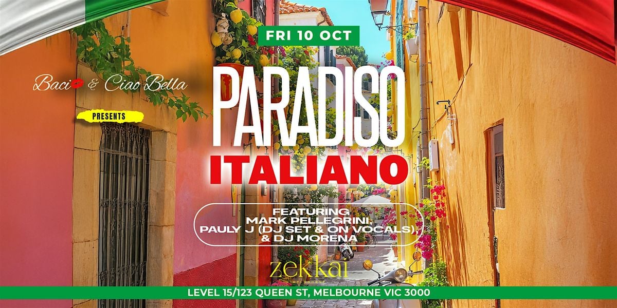Paradiso Italiano | Zekkai Melbourne | Friday 10th October, 10 October | Event in Melbourne | AllEvents