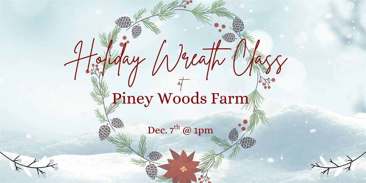 Holiday Wreath Class!, 7 December | Event in LaGrange | AllEvents