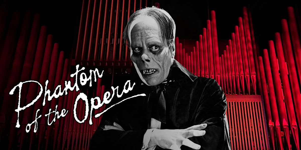 PHANTOM OF THE OPERA: 100th Anniversary w/ Live Score, 10 August | Event in Fort Lauderdale | AllEvents