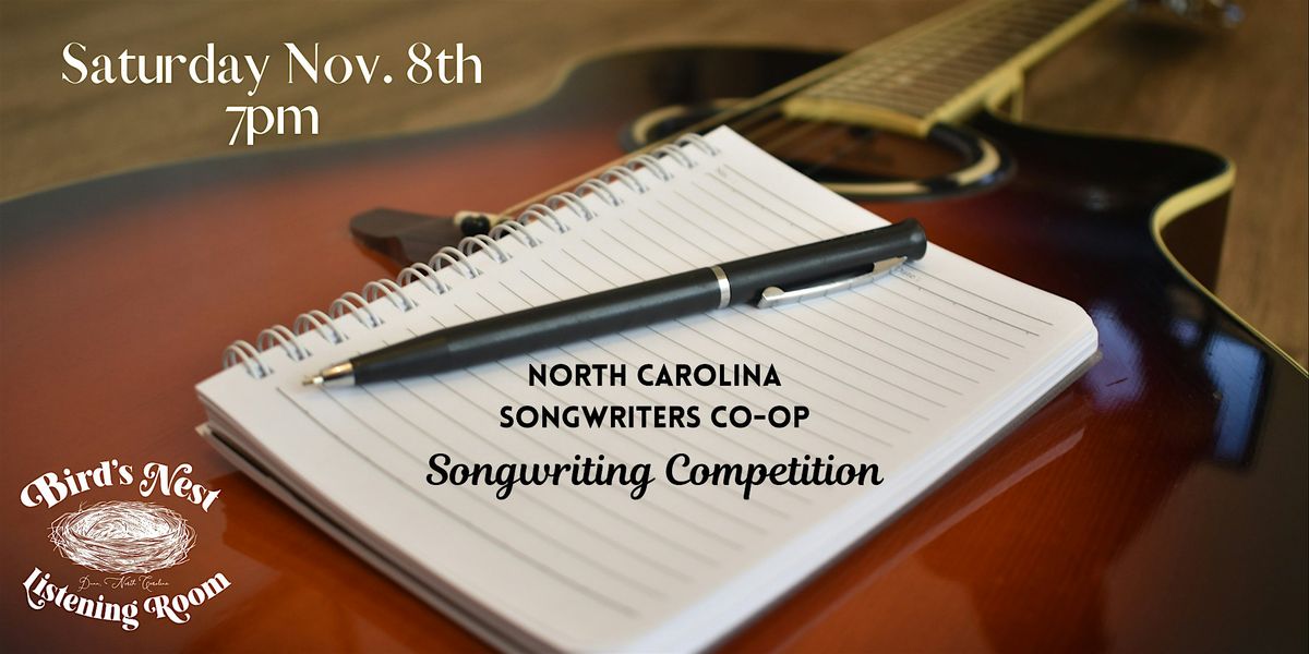 NC Songwriters Co-Op - Songwriting Competition at Bird's Nest - Dunn NC, 8 November | Event in Dunn | AllEvents