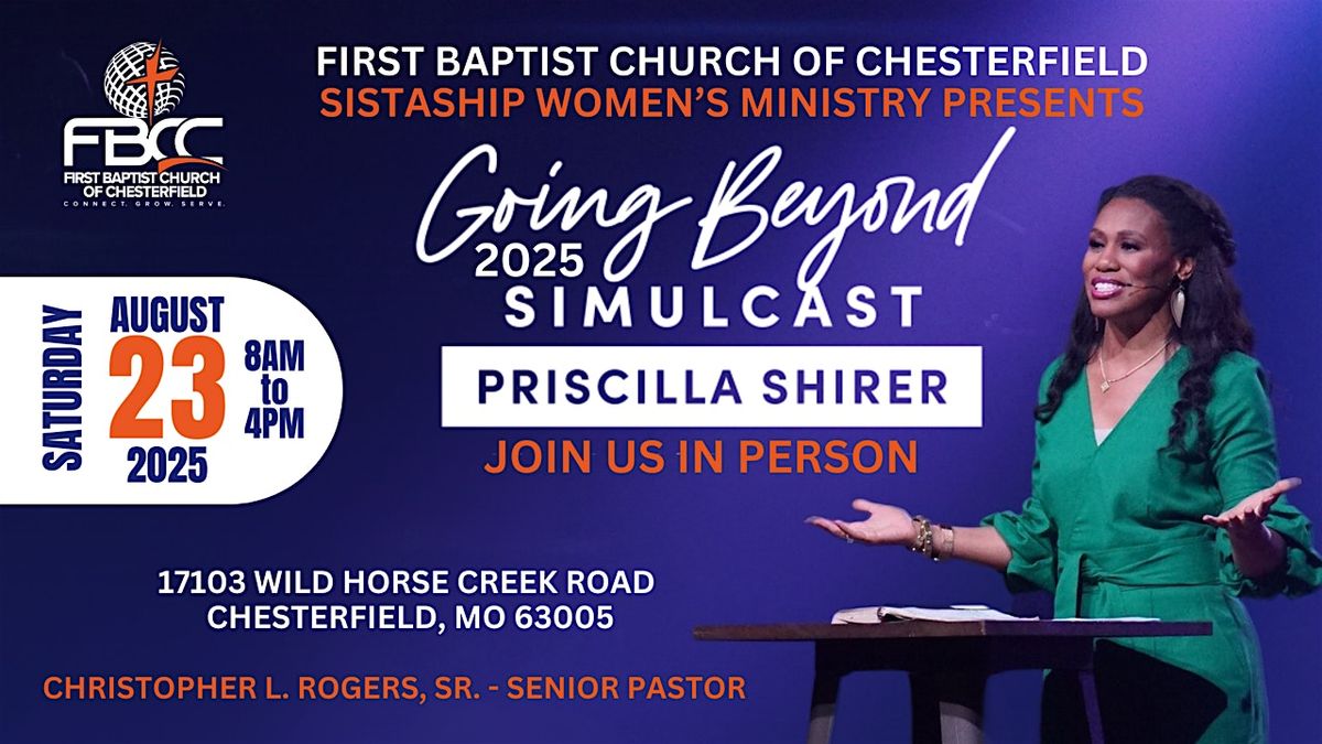 2025 Priscilla Shirer Live Simulcast, 23 August | Event in Chesterfield | AllEvents