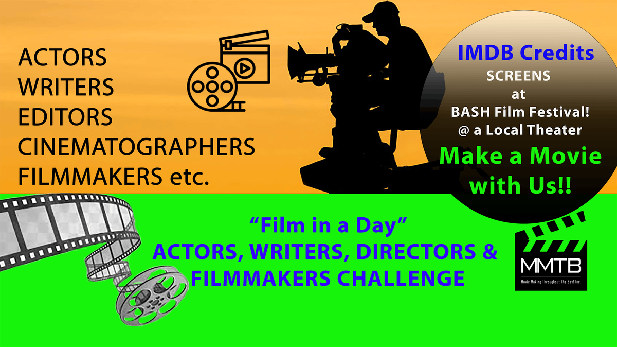SF- Film in a Day!' Actors, Writers & Directors Challenge, 23 August | Event in San Francisco | AllEvents