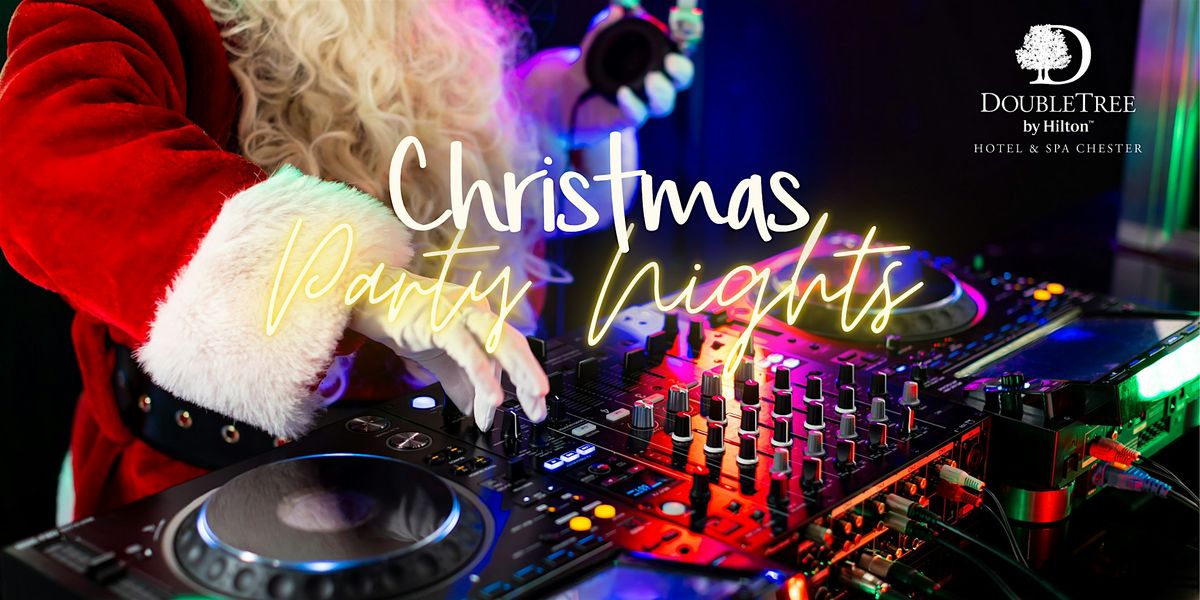 Christmas Party Nights at DoubleTree by Hilton Chester, 28 November | Event in Hoole | AllEvents