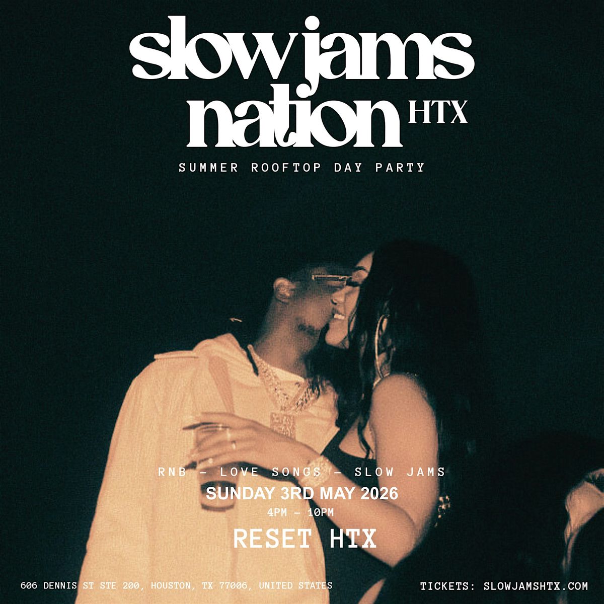 SLOW JAMS HTX - Slow Jams & RnB Summer Rooftop Day Party, 3 May | Event in Houston | AllEvents