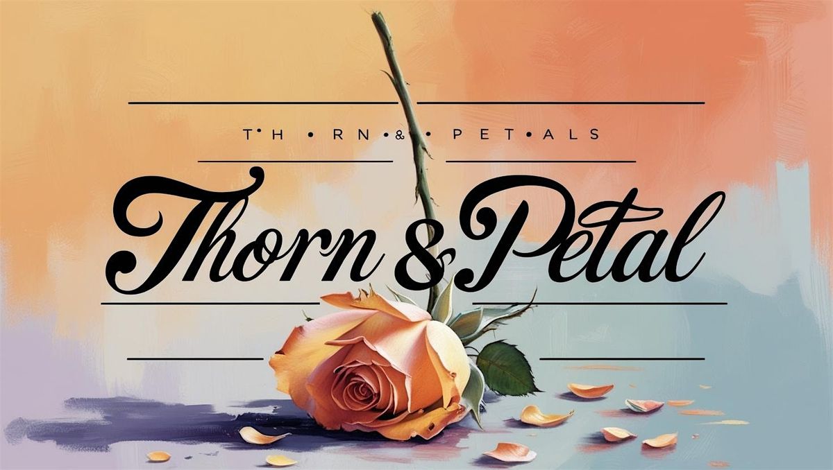 Thorn & Petal Sneak Preview & Fundraiser, 22 June | Event in San Diego | AllEvents