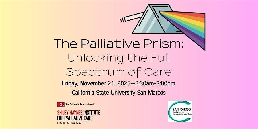 The Palliative Prism:  Unlocking the Full Spectrum of Care, 21 November | Event in San Marcos | AllEvents