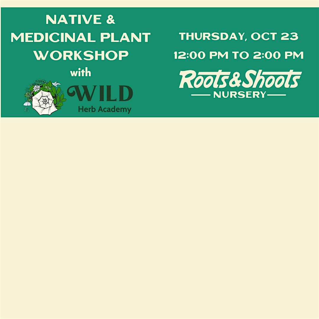 Native & Medicinal Plant Workshop, 23 October | Event in Charleston | AllEvents