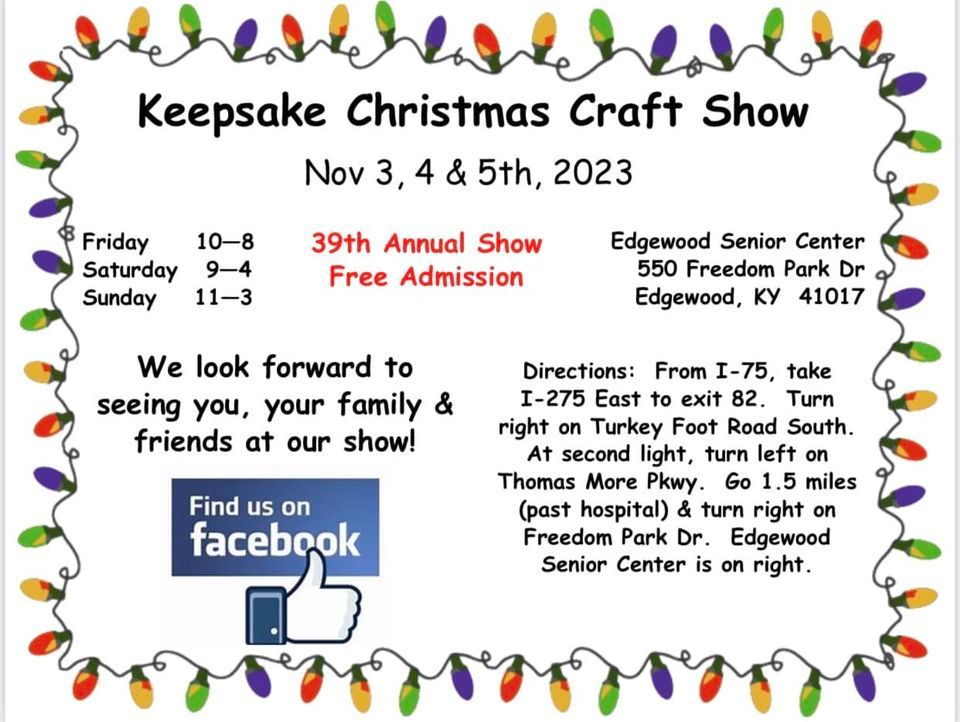 39th Annual Keepsake Christmas Craft Show, Edgewood Senior Center