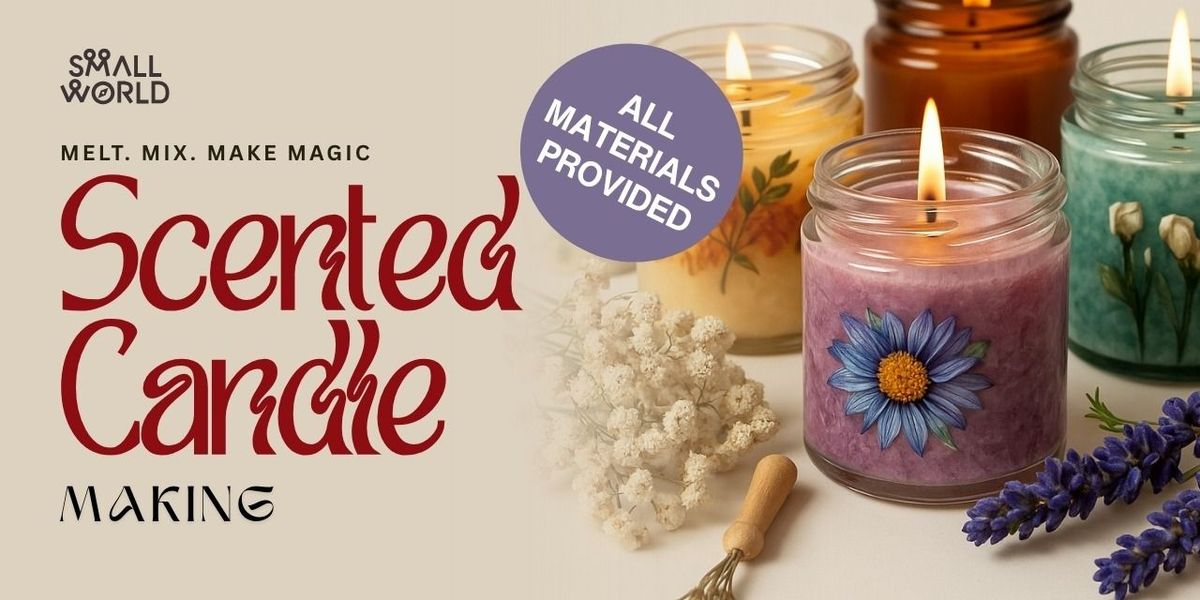Scented Candle Making, 12 October | Event in Pune | AllEvents