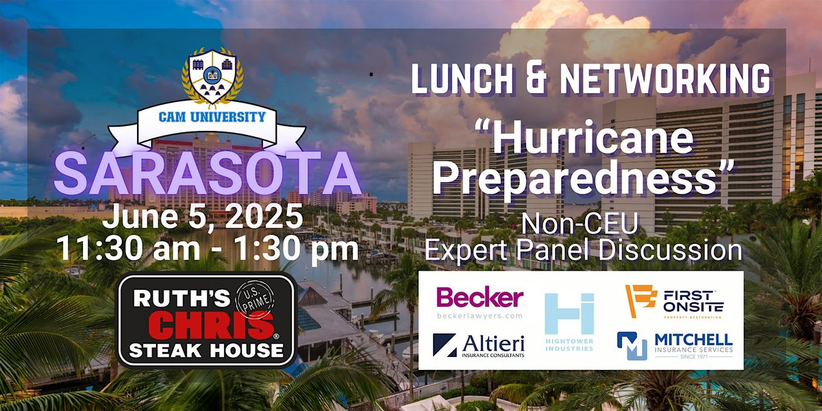 CAM U SARASOTA Complimentary Lunch, Expert Panel Discussion at Ruth's Chris | Event in Sarasota | AllEvents