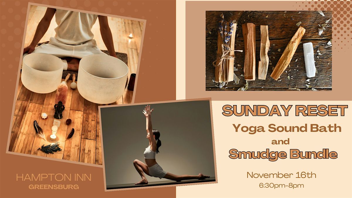 Sunday Reset Yoga & Sound Bath, 16 November | Event in Greensburg | AllEvents