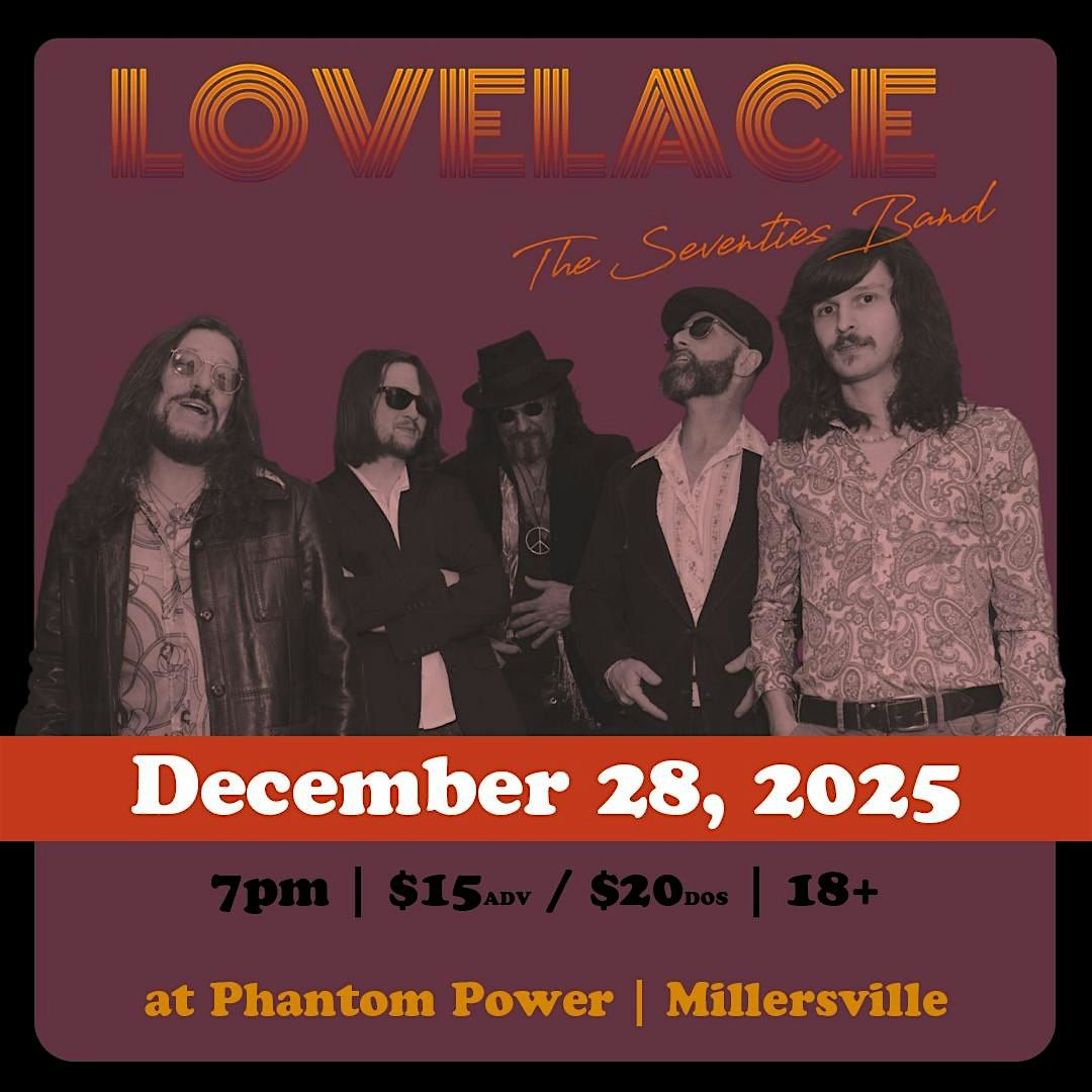 Lovelace - The 70s Band, 28 December | Event in Millersville | AllEvents