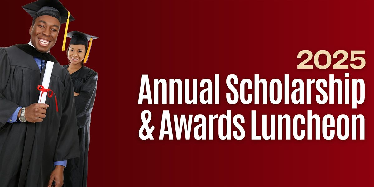 Annual Scholarship and Awards Luncheon, 14 June | Event in Union | AllEvents