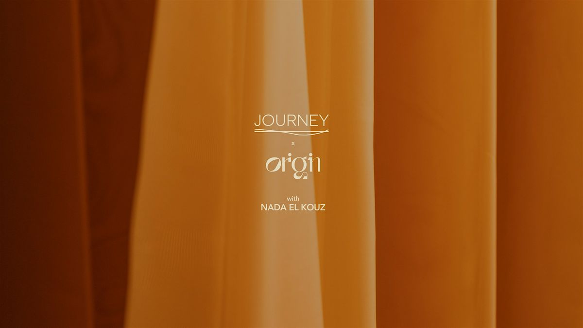 Journey x Origin: The Rhythm Reset with Nada Kouz, 29 July | Event in بيروت | AllEvents
