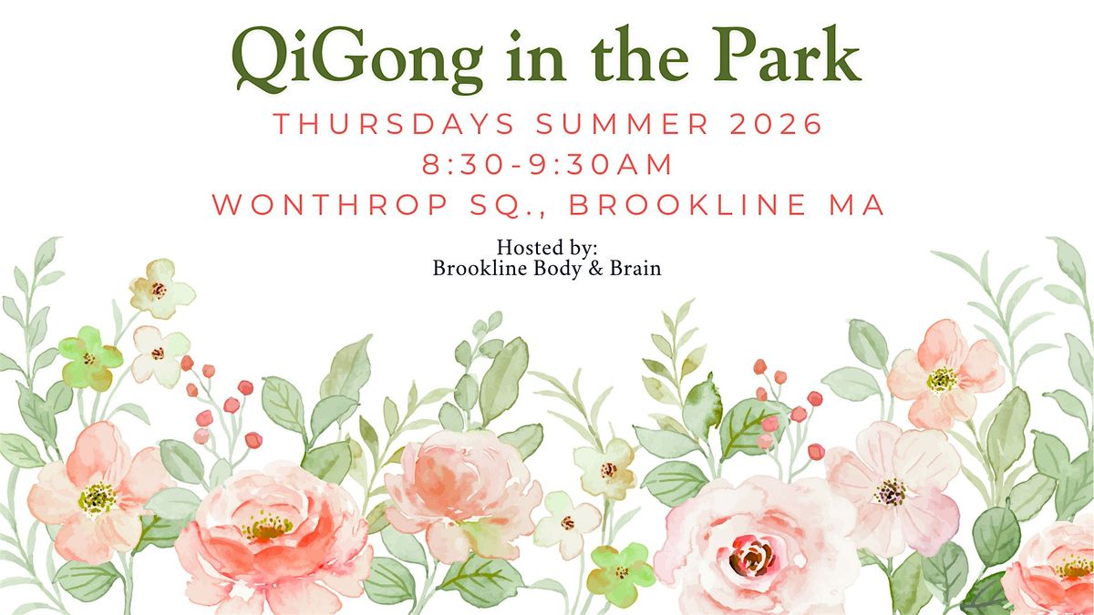QiGong in the Park, 24 July | Event in Brookline | AllEvents