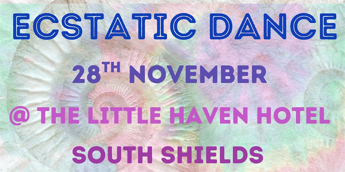 Ecstatic Dance in South Shields, 28 November | Event in South Shields | AllEvents