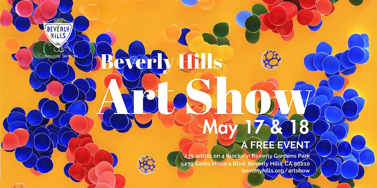 Beverly Hills Art Show, 18 May | Event in Beverly Hills | AllEvents