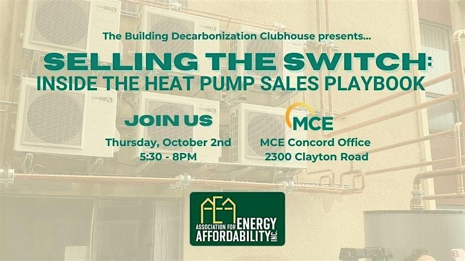 Selling the Switch: Inside the Heat Pump Sales Playbook, 2 October | Event in Concord | AllEvents