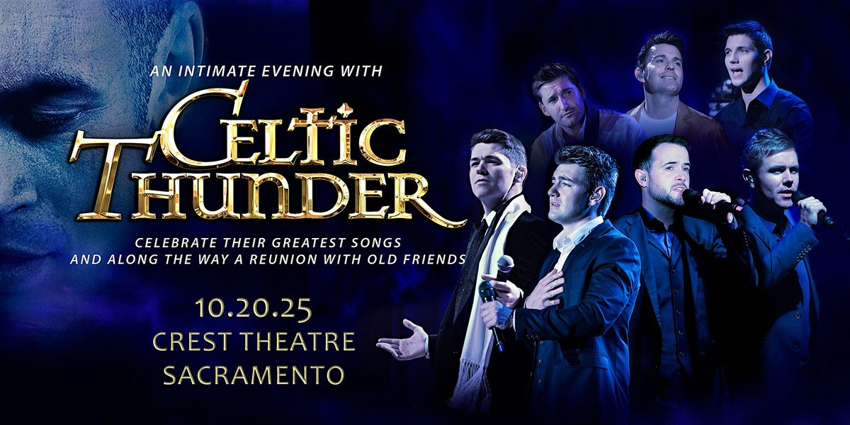 An Evening With: Celtic Thunder, 20 October | Event in Sacramento | AllEvents