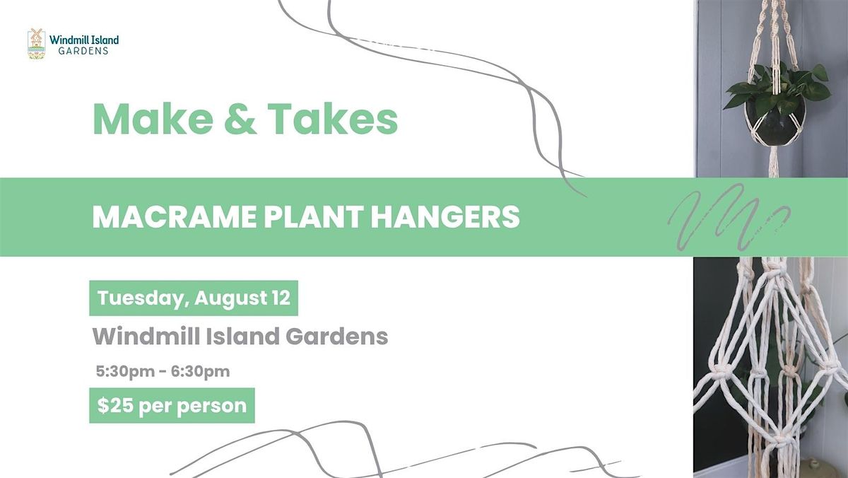 Make and Takes: Macrame Plant Hanger, 12 August | Event in Holland | AllEvents