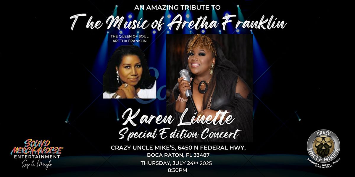 Karen Linette: Aretha Franklin Tribute, 24 July | Event in Boca Raton | AllEvents