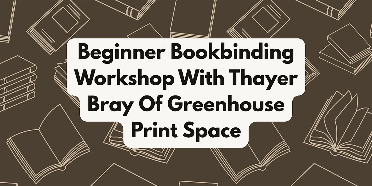 Beginner Bookbinding Workshop, 26 July | Event in Kansas City | AllEvents