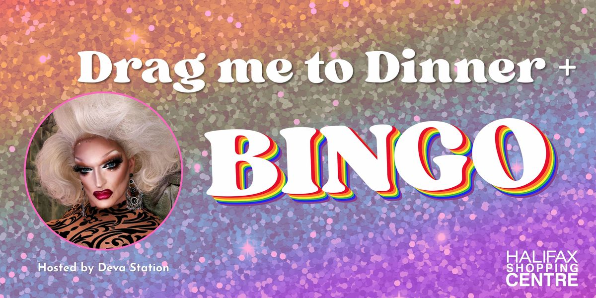 Drag me to Dinner + Bingo at HSC!