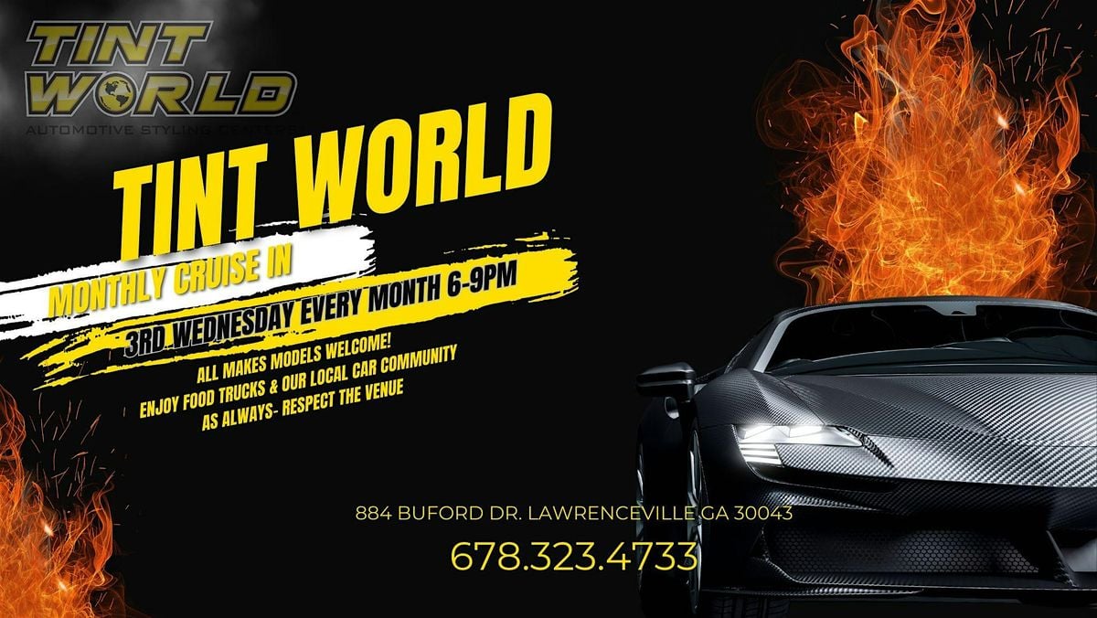 Tint World Lawrenceville Monthly Cruise In 884 Buford Dr, 20 August | Event in Lawrenceville | AllEvents