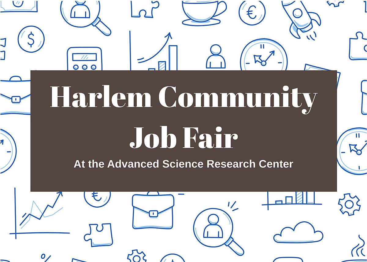 Harlem Community Job Fair, 18 July | Event in New York | AllEvents