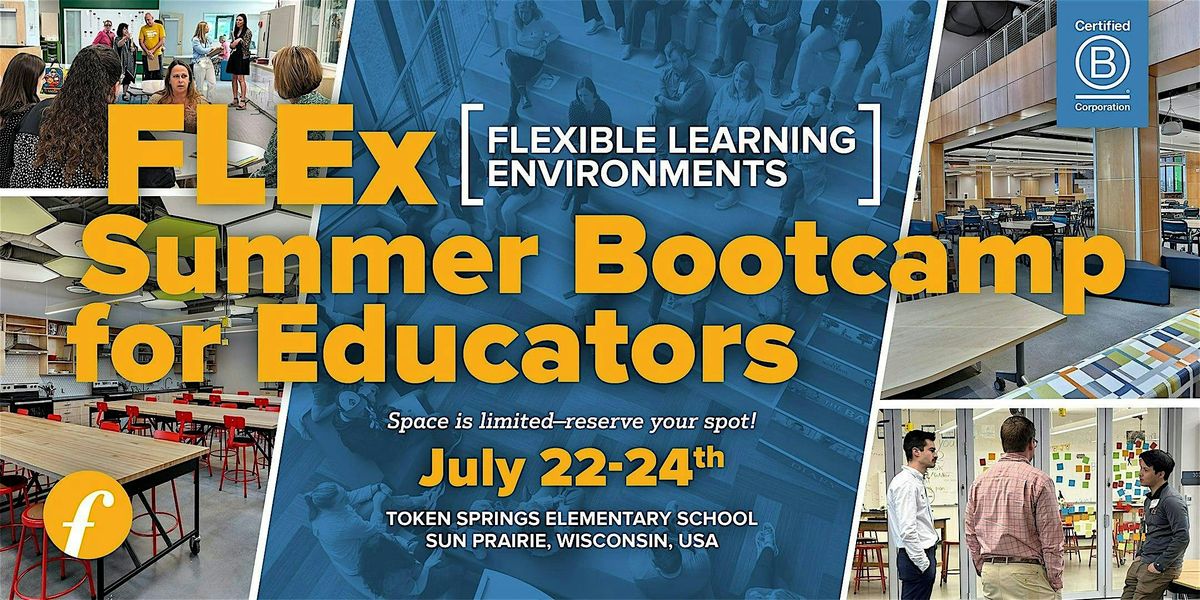 FLEx (Flexible Learning Environments) Summer Bootcamp for Educators, 22 July | Event in Sun Prairie | AllEvents