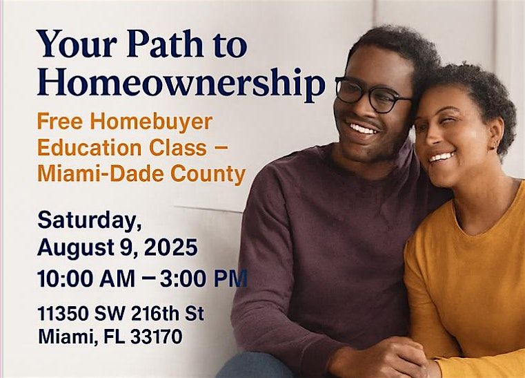Your Path to Homeownership, 9 August | Event in Miami | AllEvents