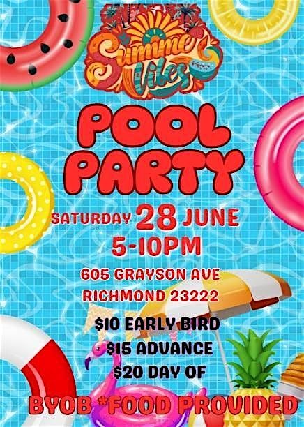 Summer Vibes Pool Party, 28 June | Event in Richmond | AllEvents