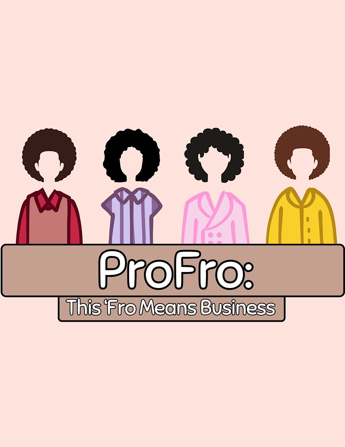 ProFro: This Fro Means Business | Event in Baltimore | AllEvents