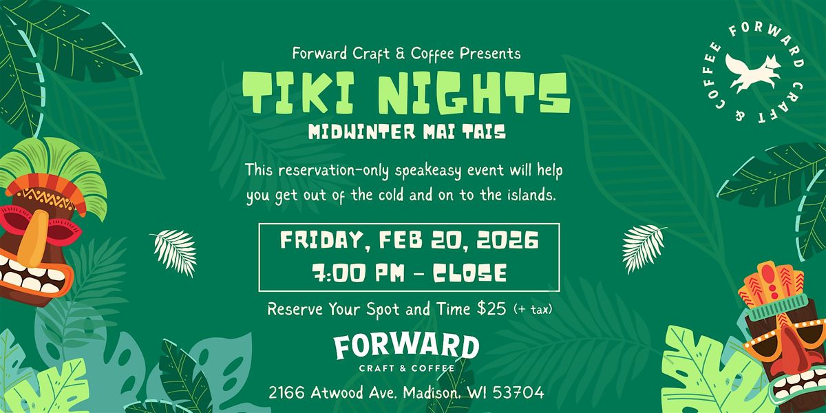 Tiki Nights: Midwinter Mai Tais, 20 February | Event in Madison | AllEvents