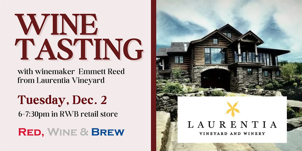Laurentia Wine Tasting, 2 December | Event in Mentor | AllEvents