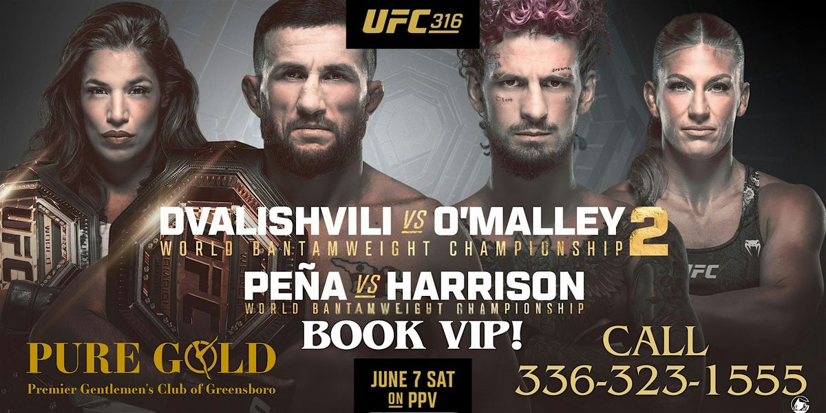 UFC 316 Dvalishvili vs. O'Malley 2! @ Pure Gold, Sat. June 7th!!, 7 June | Event in Greensboro | AllEvents