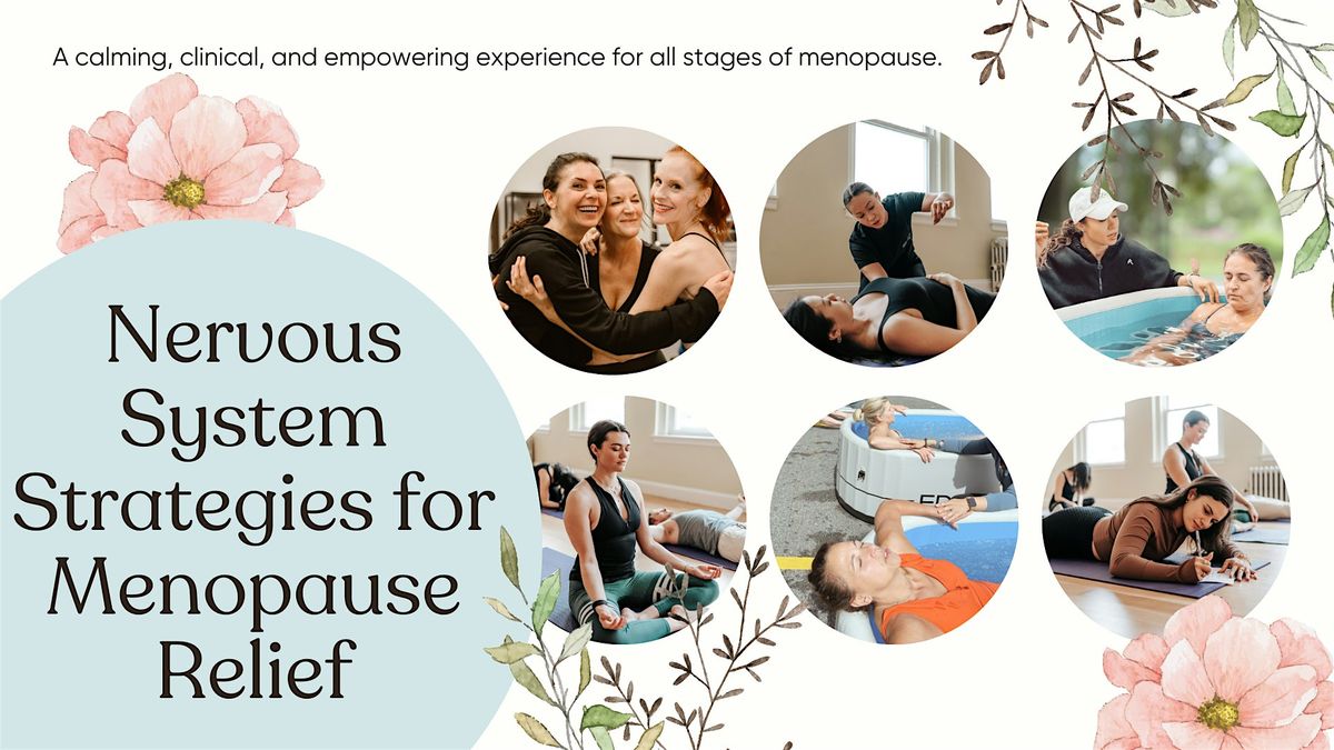 Nervous System Strategies for Menopausal Relief | Event in Needham | AllEvents