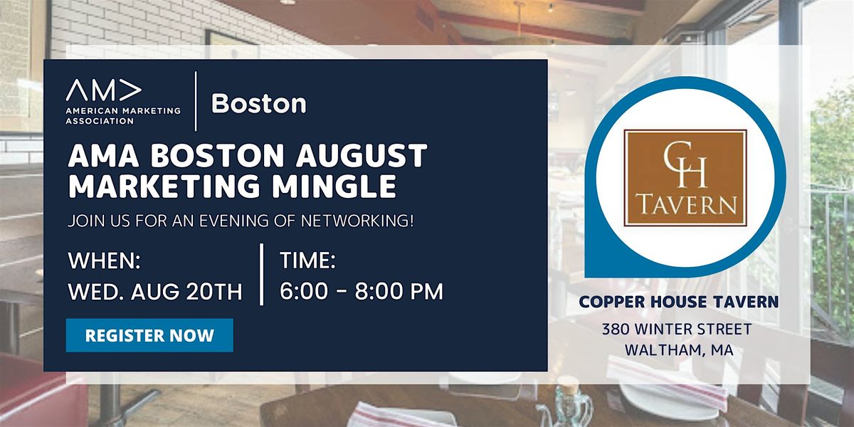 AMA Boston: August Marketing Mingle, 20 August | Event in Waltham | AllEvents