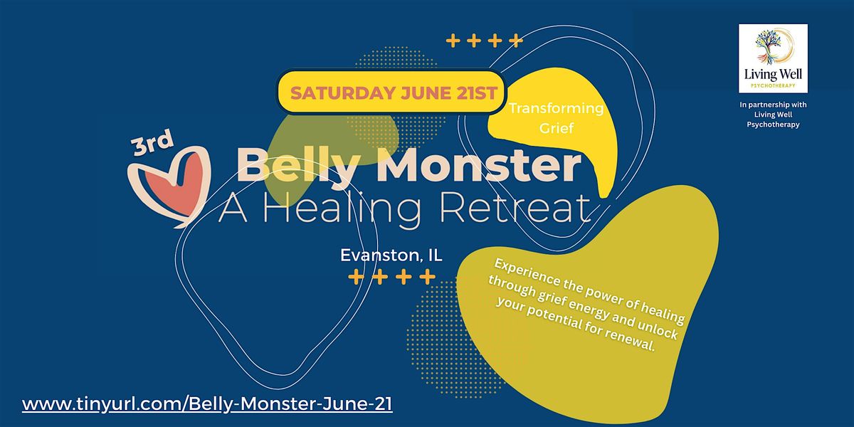 3rd Annual Belly Monster healing retreat, 21 June | Event in Evanston | AllEvents