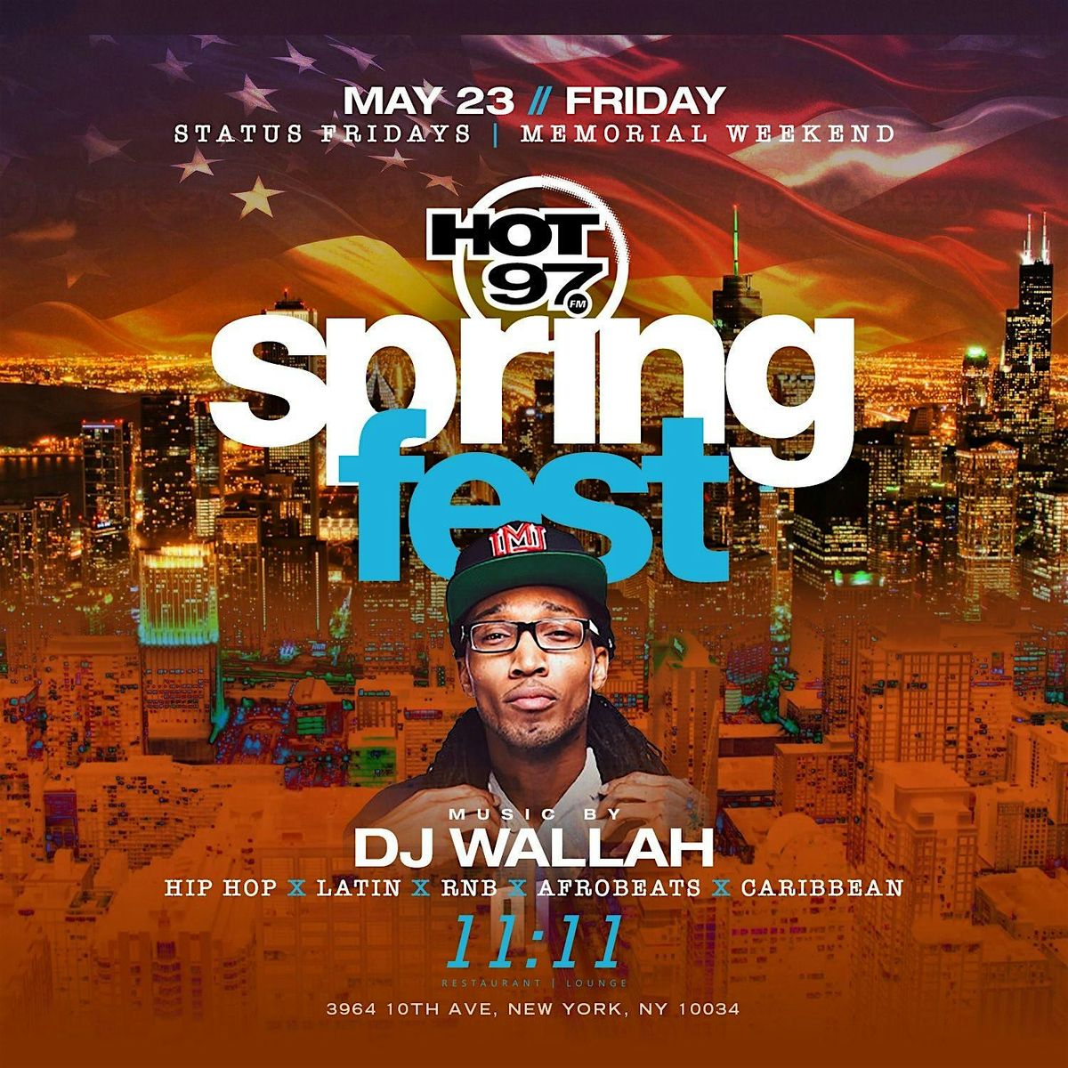 Status Friday: Hot 97 Spring Fest @Club 11:11, 23 May | Event in New York | AllEvents