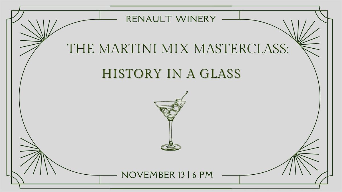The Martini Mix Masterclass: History in a Glass, 13 November | Event in Egg Harbor City | AllEvents
