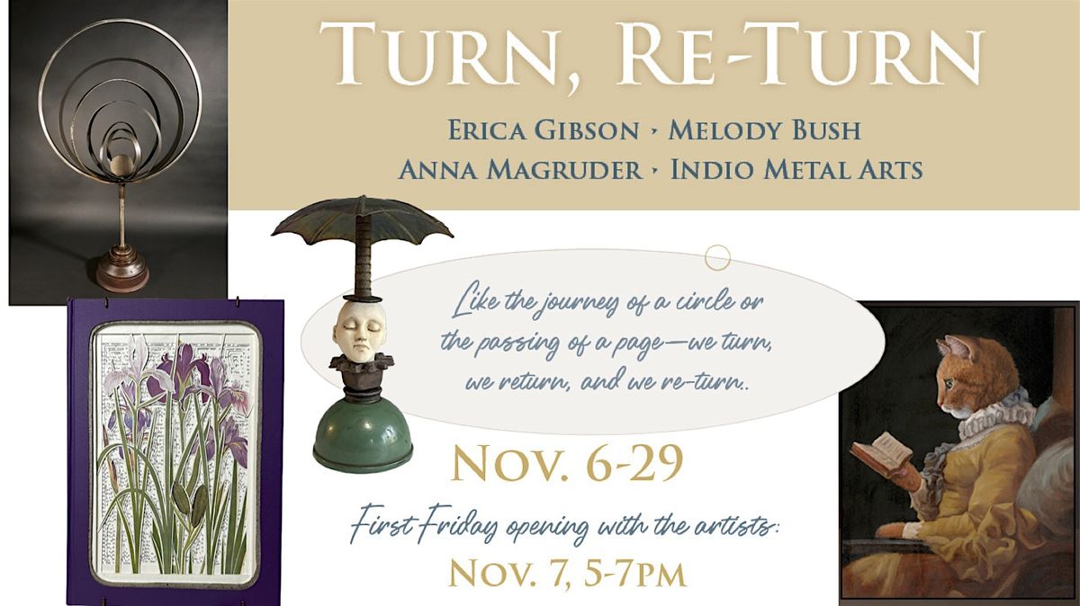"Turn, Re-Turn": Group show First Friday Artwalk:  November 7th, 5-7pm, 7 November | Event in Portland