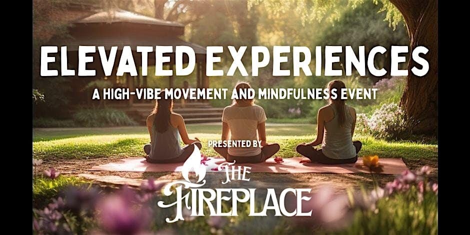 Elevated Experiences - A High-Vibe Movement and Mindfulness Event, 11 October | Event in Quincy | AllEvents