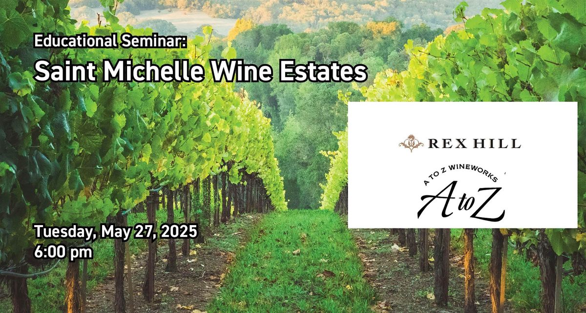 Educational Seminar:  Ste Michelle Wine Estates, 27 May | Event in Franklin | AllEvents