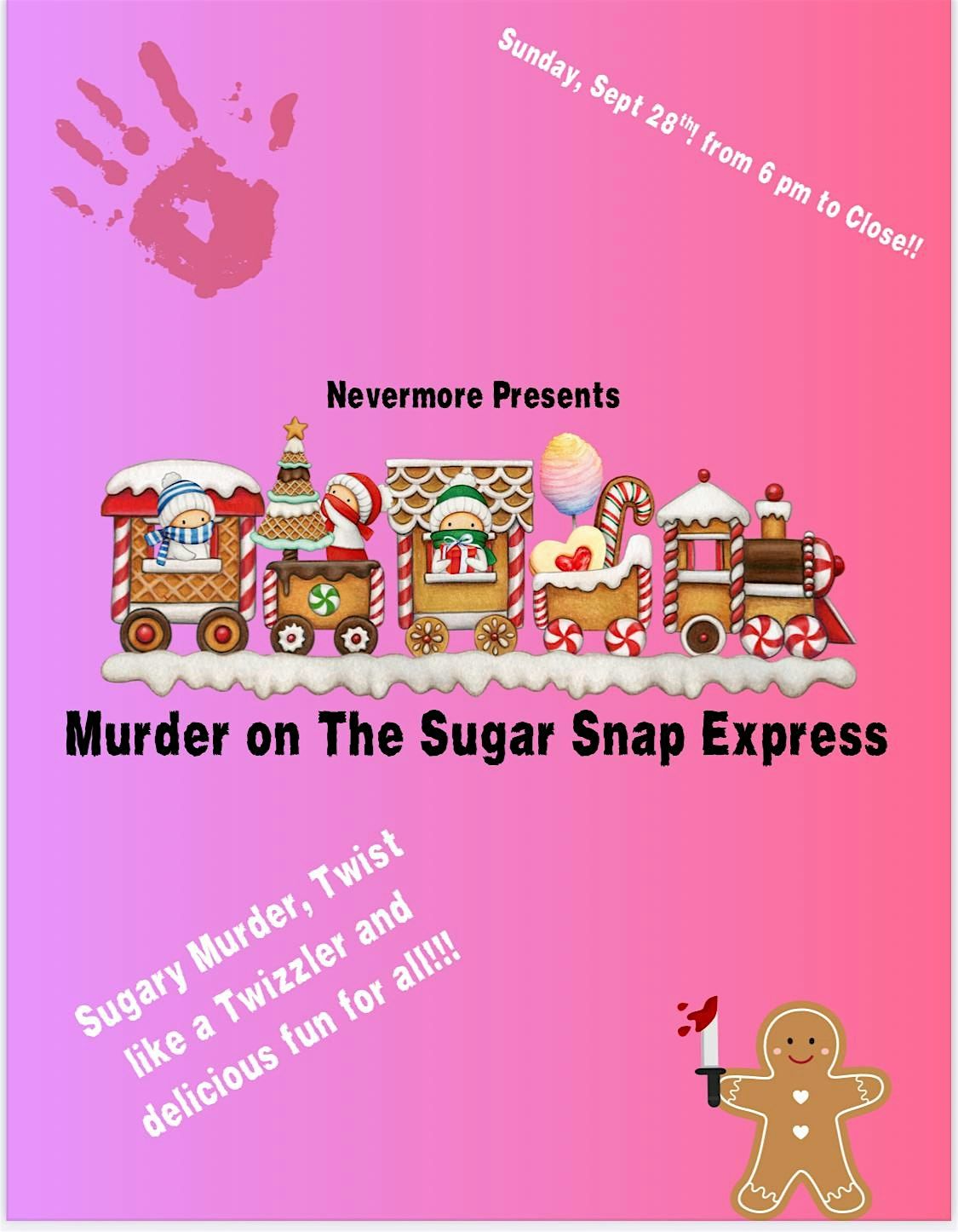 M**der on the Sugar Snap Express, 28 September | Event in Riverside | AllEvents