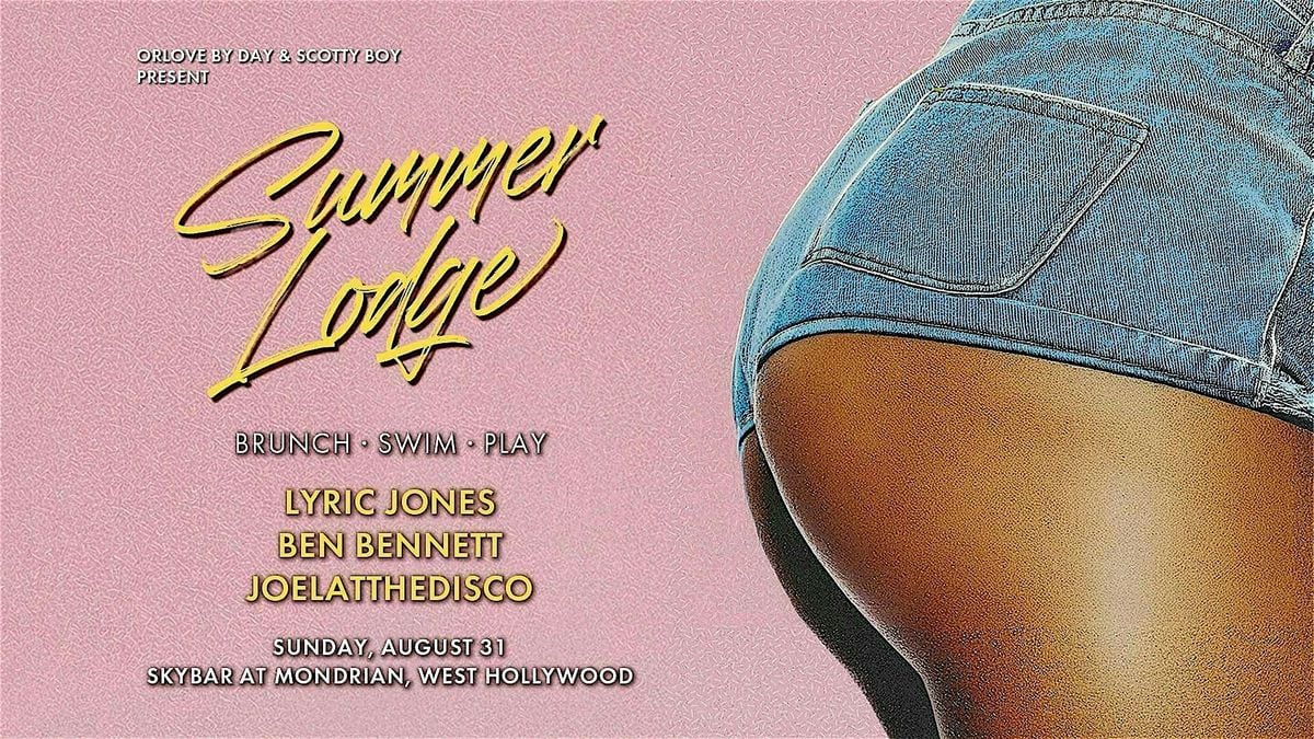 Summer Lodge Pool Party [Labor Day Sunday], 31 August | Event in West Hollywood | AllEvents